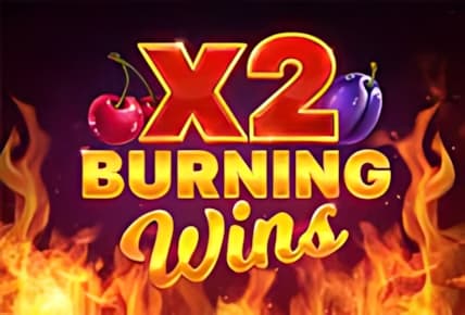 x2 Burning Wins img