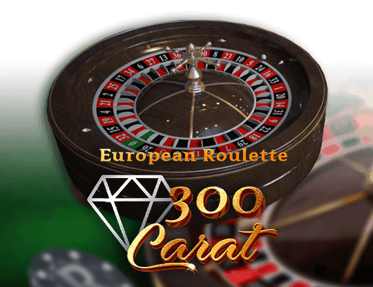 300 Carat Roulette