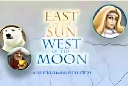 East of the Sun West of the Moon