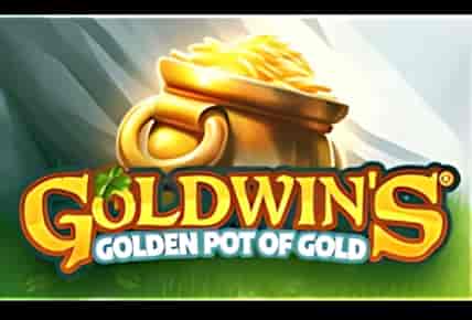 Goldwin&#8217;s Golden Pot of Gold