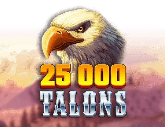 Play 25000 Talons