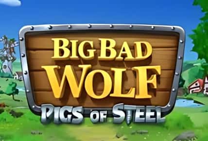 Big Bad Wolf: Pigs of Steel