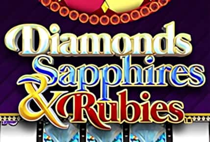 Diamonds Sapphires and Rubies