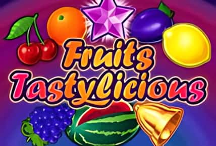 Fruits Tastylicious