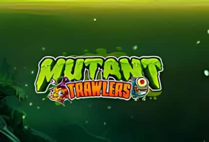 Mutant Trawlers