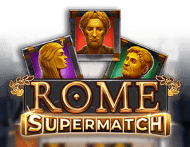 Play Rome Supermatch