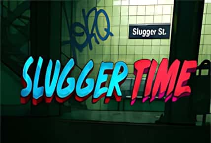 Slugger Time