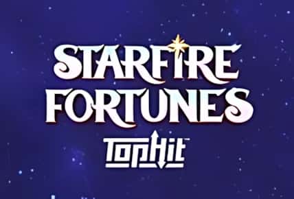 Starfire Fortunes Tophit