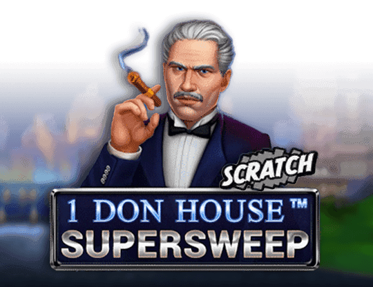 1 Don House Supersweep Scrach