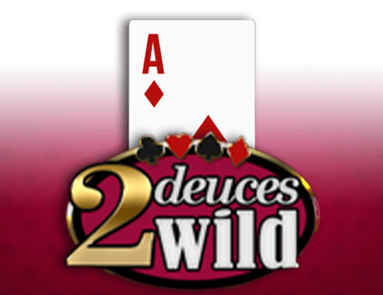 2 Deuces Wild (Mobilots)