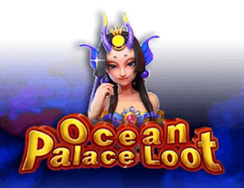 Ocean Palace Loot