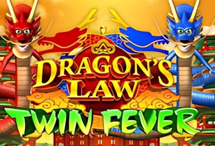 Dragon&#8217;s Law Twin Fever