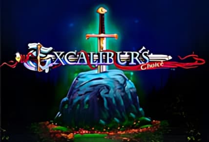 Excalibur&#8217;s Choice