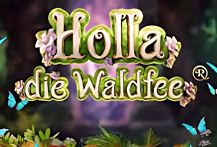 Holla Die Waldfee