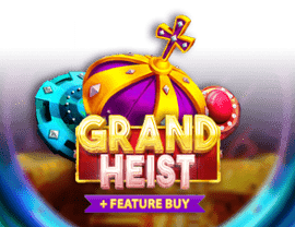 Play Grand Heist Feature Buy