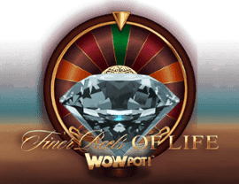 Play The Finer Reels of Life WOWPOT