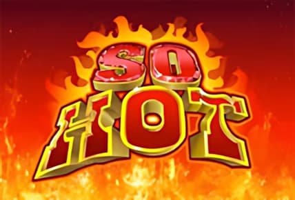 So Hot