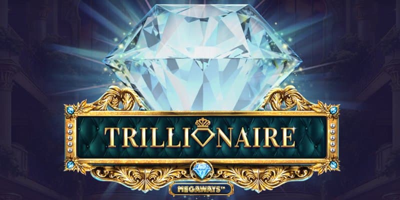 Trillionaire Megaways Slot Review