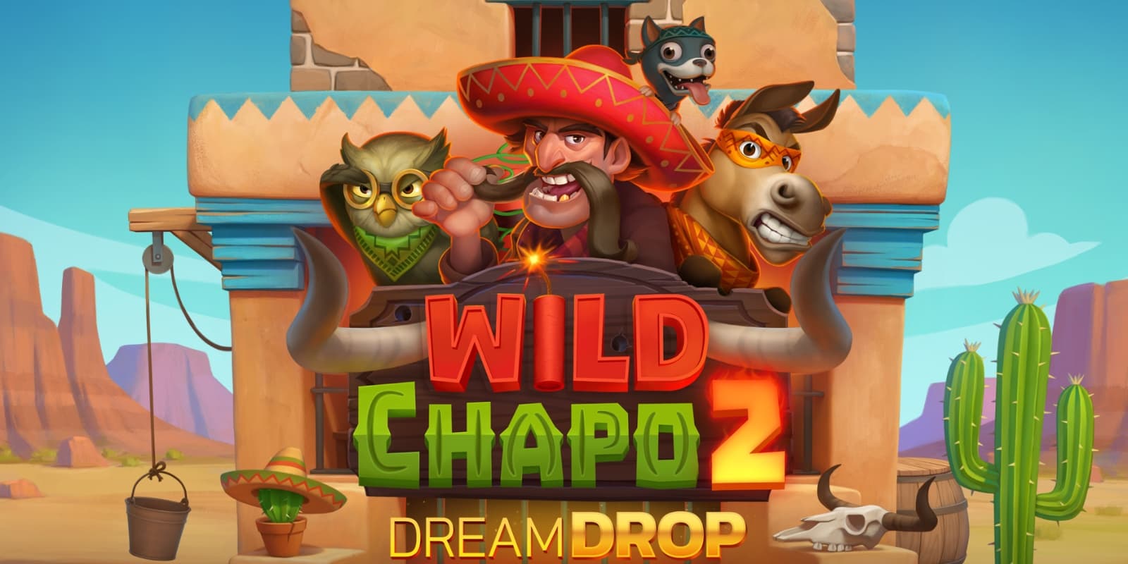Wild Chapo 2 Dream Drop Slot Review
