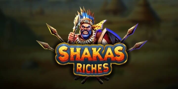 Shakas Riches 
