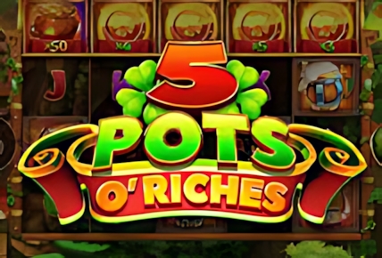 5 Pots O’Riches