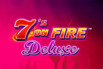 7s on Fire Deluxe