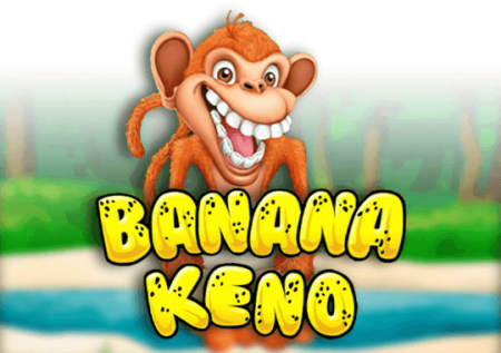 Banana Keno