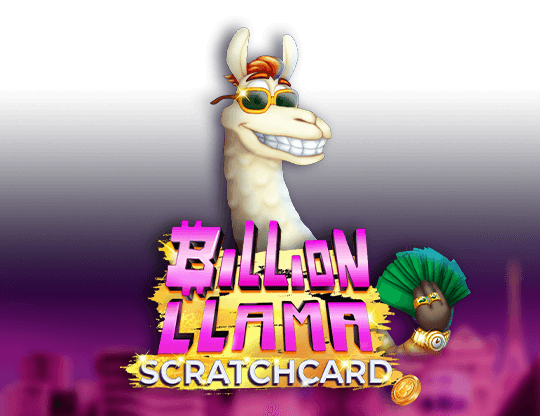 Billion Llama Scratchcard