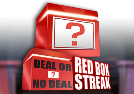 Deal or no Deal: Red Box Streak