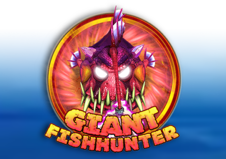 Giant Fish Hunter