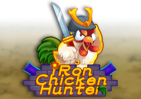 Iron Chicken Hunter