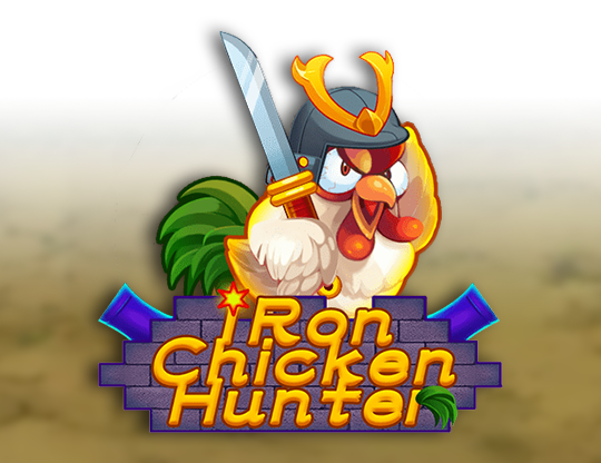 Iron Chicken Hunter