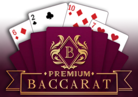 Premium Baccarat