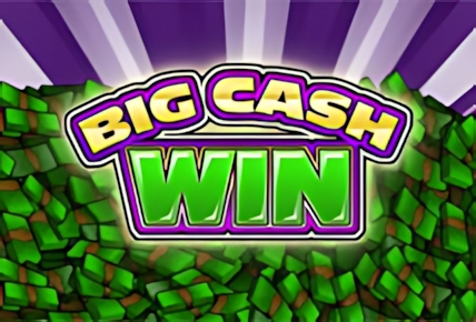 Big Cash Win