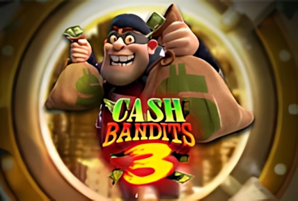 Cash Bandits 3