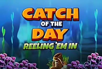 Catch of the Day: Reelin’ Em In