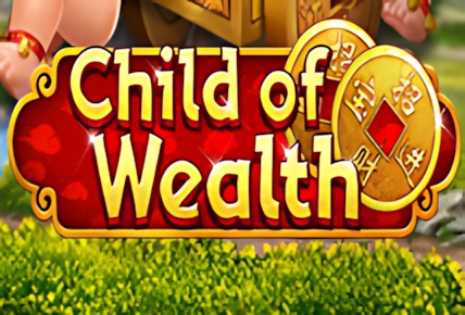 Child of Wealth