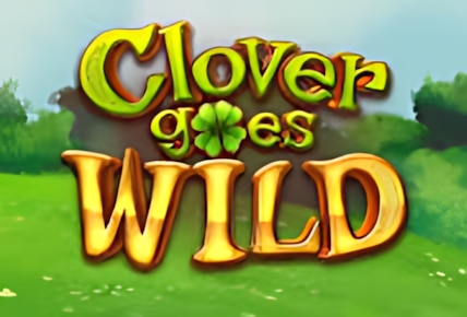 Clover Goes Wild