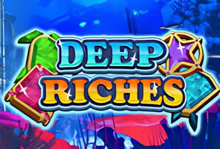 Deep Riches