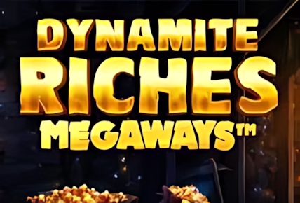 Dynamite Riches Megaways