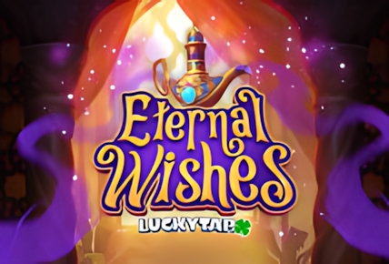 Eternal Wishes Luckytap