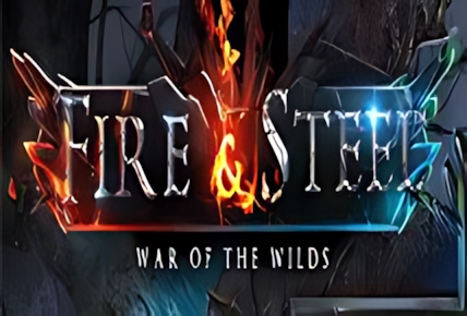 Fire and Steel