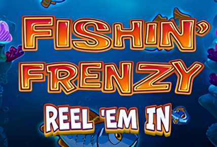 Fishin’ Frenzy Reel ‘Em In