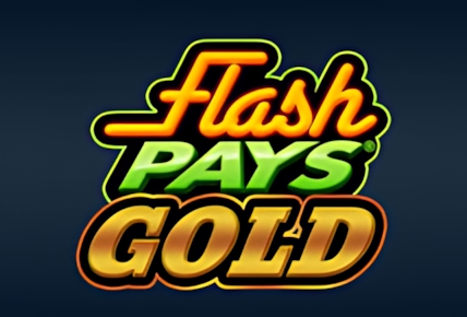 Flash Pays Gold