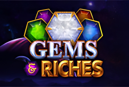 Gems & Riches