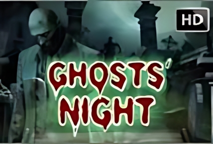 Ghosts Night