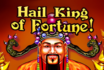 Hail King of Fortune