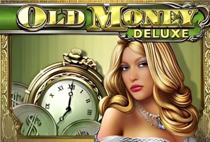 Old Money Deluxe