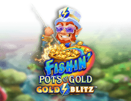 Play Fishin' Pots of Gold: Gold Blitz