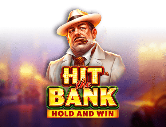 Play Hit the Bank: Hold and Win